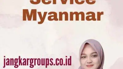 Legalisir Service Myanmar