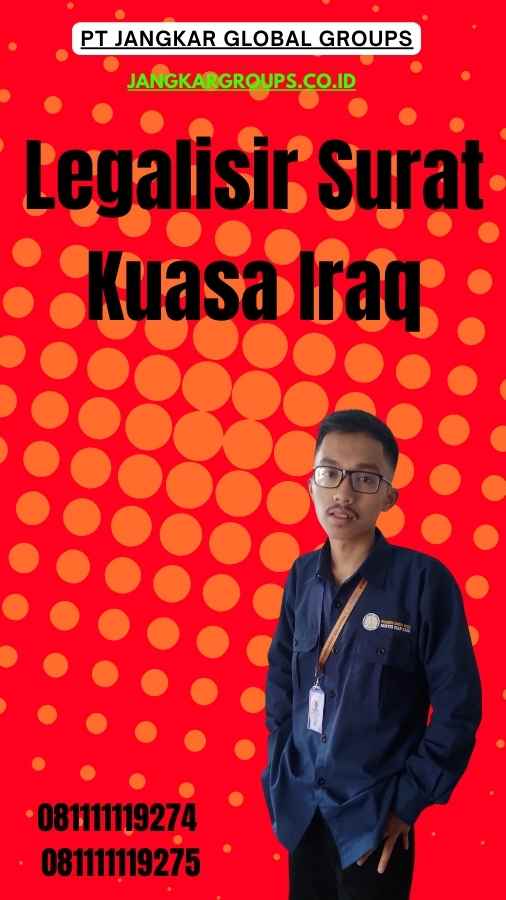 Legalisir Surat Kuasa Iraq