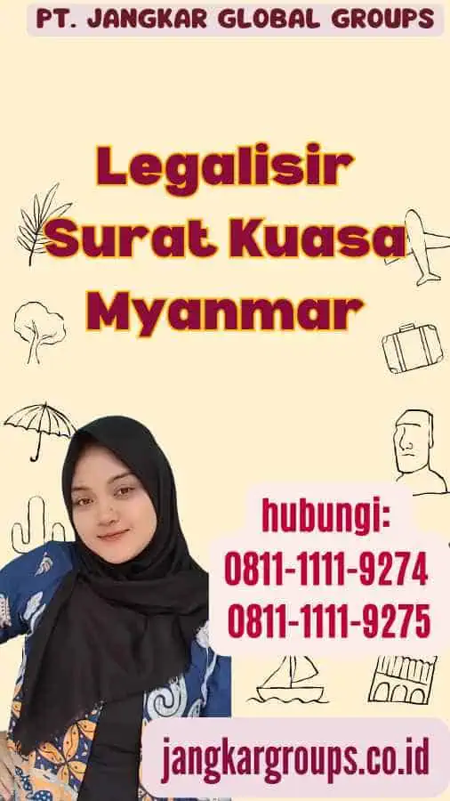 Legalisir Surat Kuasa Myanmar