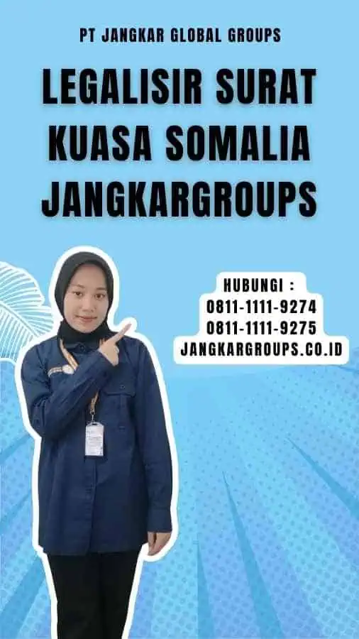 Legalisir Surat Kuasa Somalia Jangkargroups