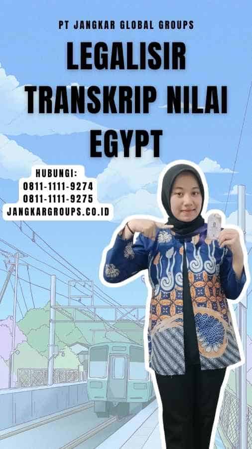 Legalisir Transkrip Nilai Egypt