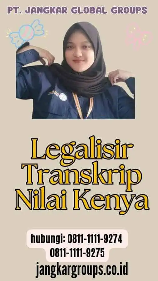 Legalisir Transkrip Nilai Kenya