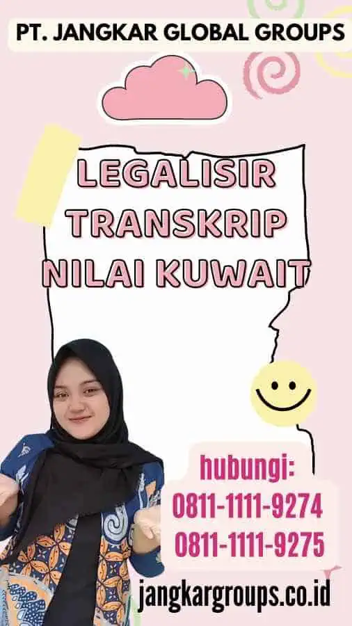 Legalisir Transkrip Nilai Kuwait