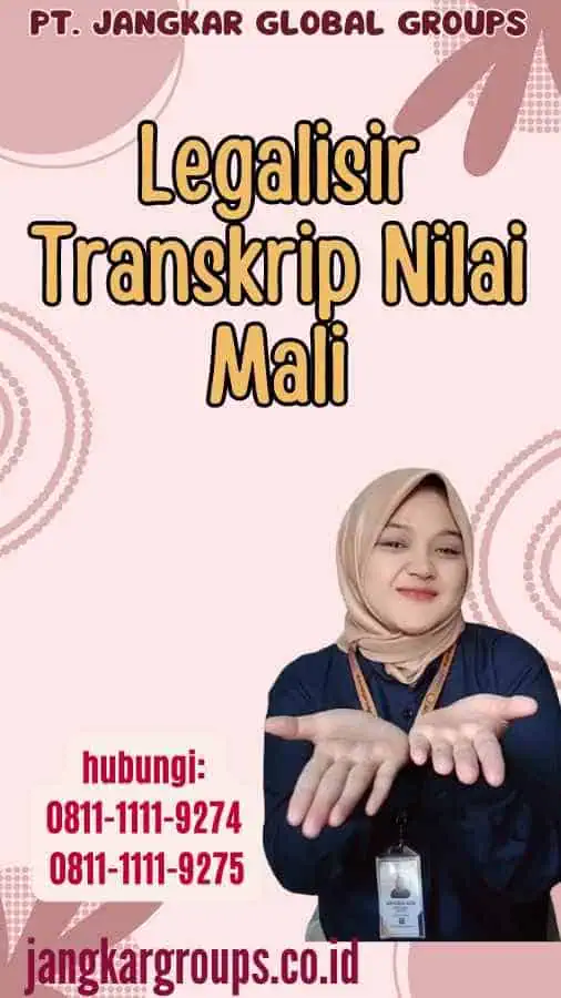 Legalisir Transkrip Nilai Mali