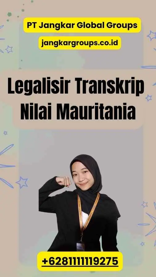 Legalisir Transkrip Nilai Mauritania