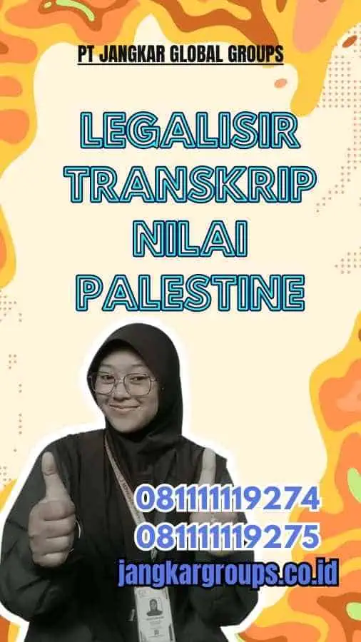 Legalisir Transkrip Nilai Palestine