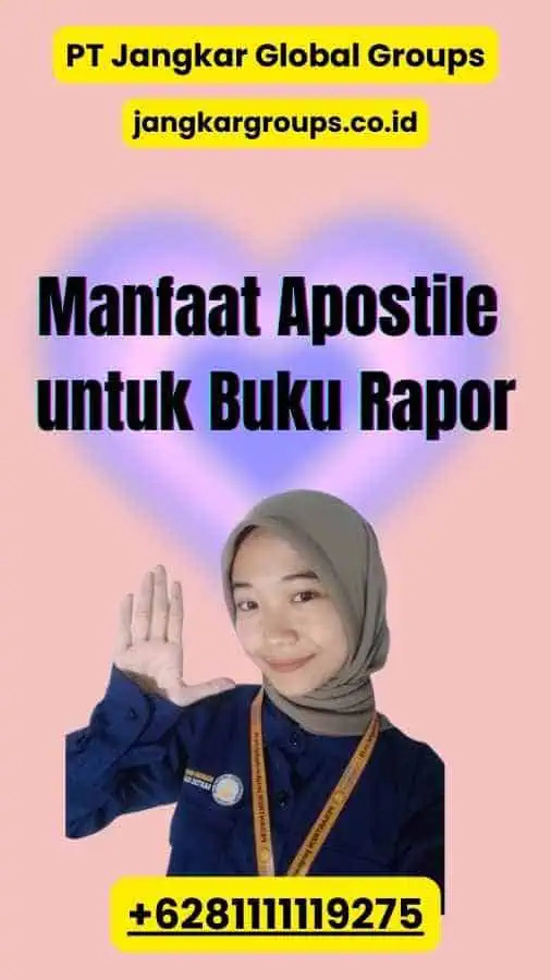 Manfaat Apostile untuk Buku Rapor