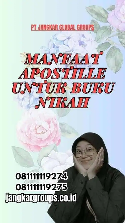 Manfaat Apostille untuk Buku Nikah