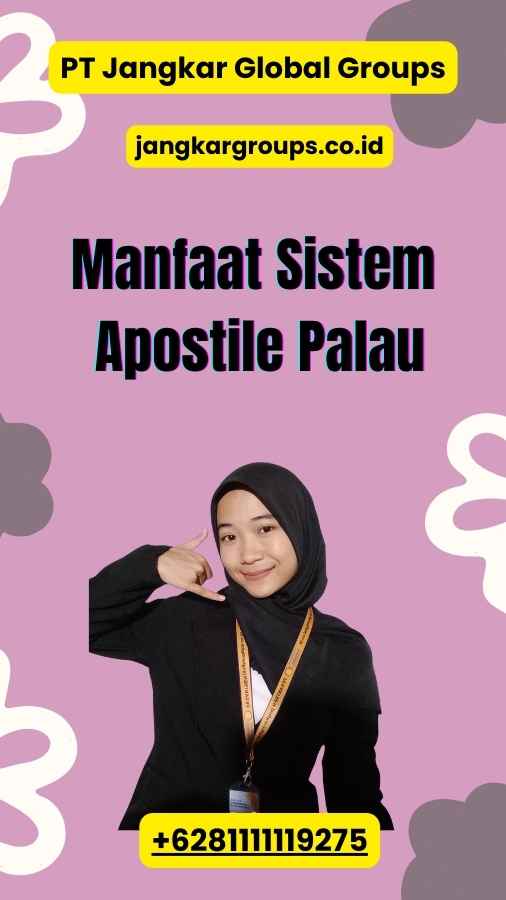 Manfaat Sistem Apostile Palau