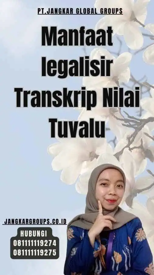 Manfaat legalisir Transkrip Nilai Tuvalu