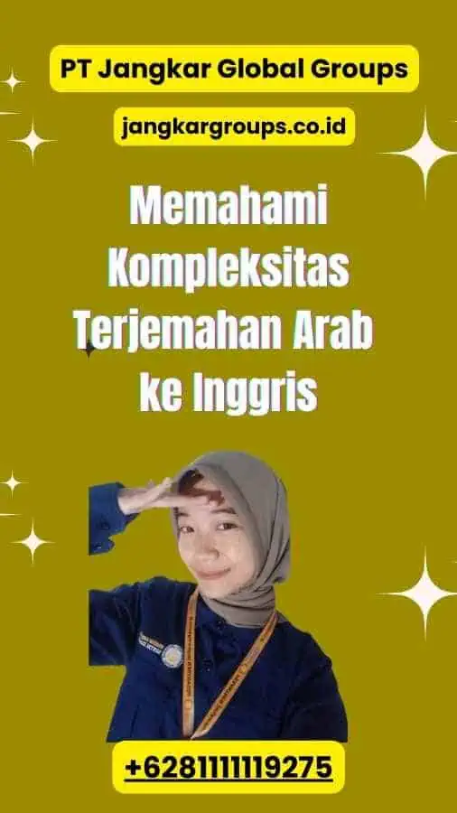 Memahami Kompleksitas Translate Arab ke Inggris