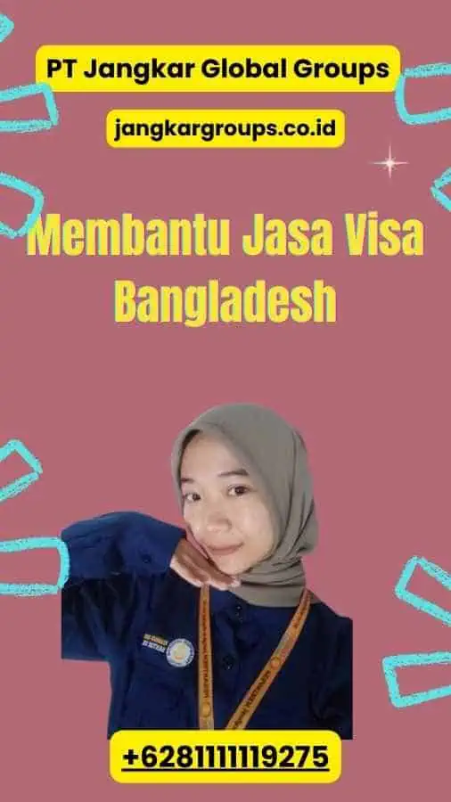 Membantu Jasa Visa Bangladesh