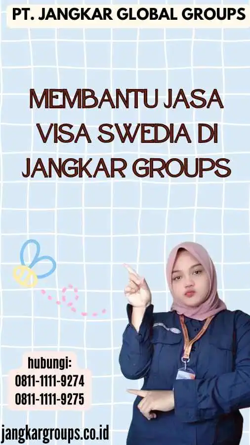 Membantu Jasa Visa Swedia di Jangkar Groups