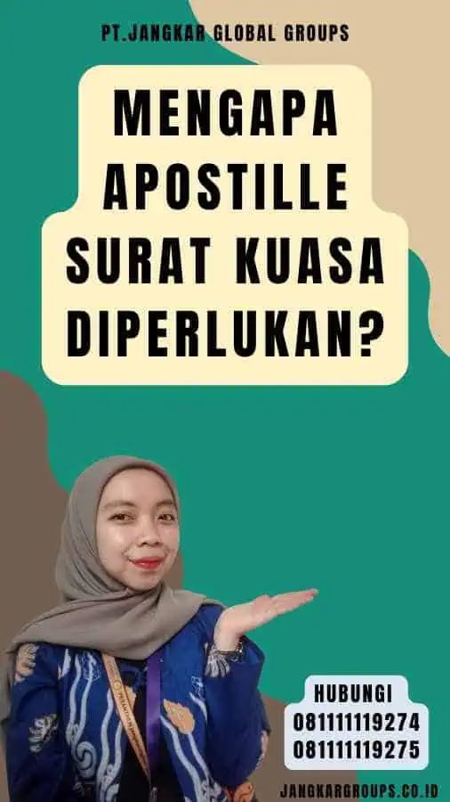 Mengapa Apostille Surat Kuasa Diperlukan