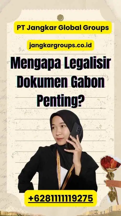 Mengapa Legalisir Dokumen Gabon Penting?