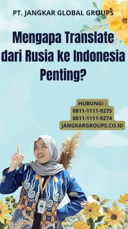 Mengapa Translate dari Rusia ke Indonesia Penting?