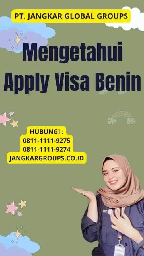 Mengetahui Apply Visa Benin