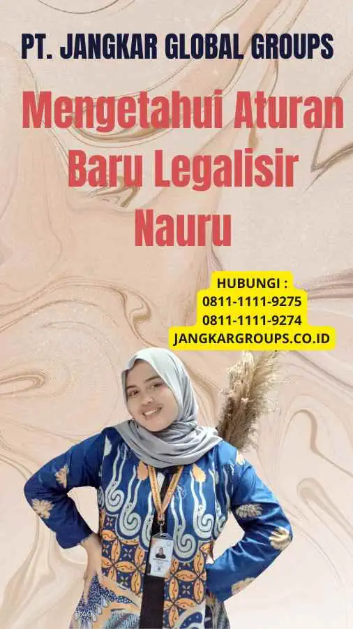 Mengetahui Aturan Baru Legalisir Nauru