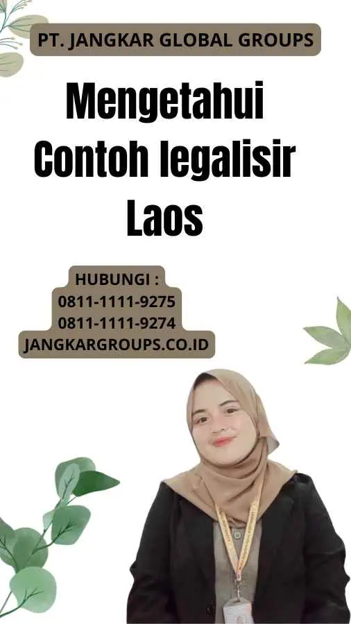 Mengetahui Contoh legalisir Laos