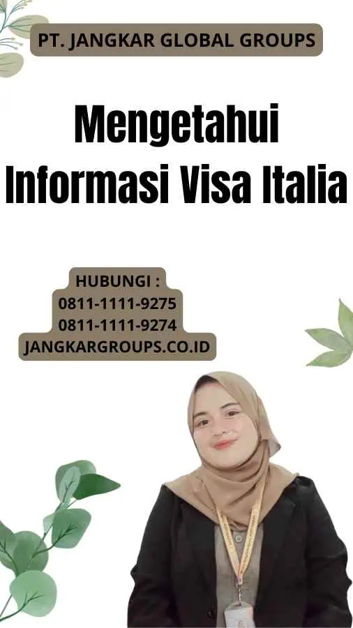 Mengetahui Informasi Visa Italia