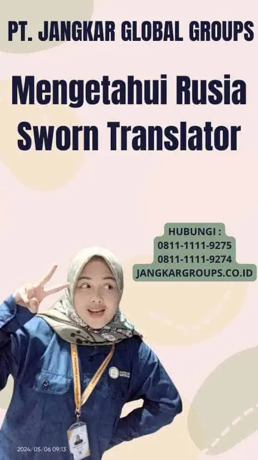 Mengetahui Rusia Sworn Translator