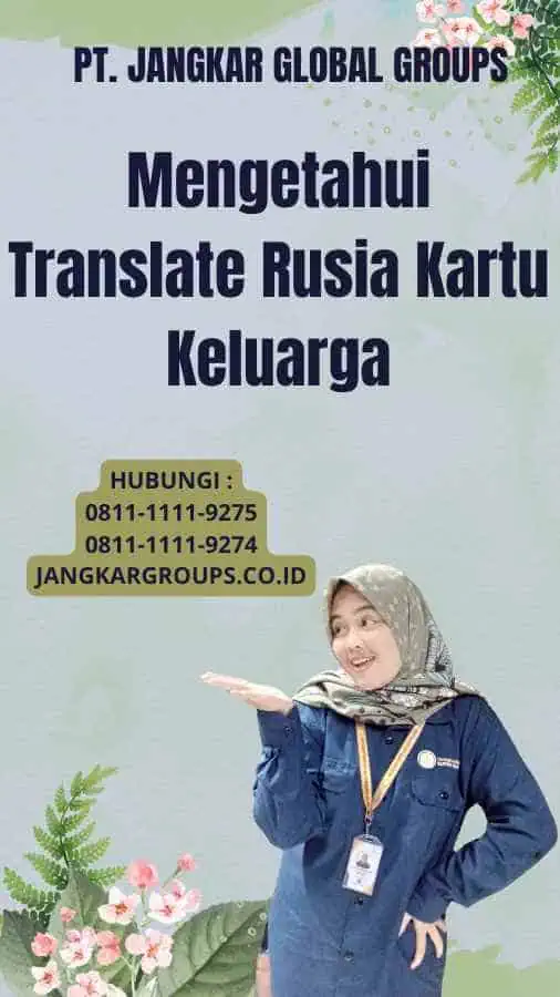 Mengetahui Translate Rusia Kartu Keluarga