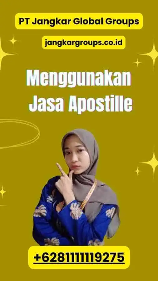 Menggunakan Jasa Apostille