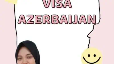 Mengurus Visa Azerbaijan