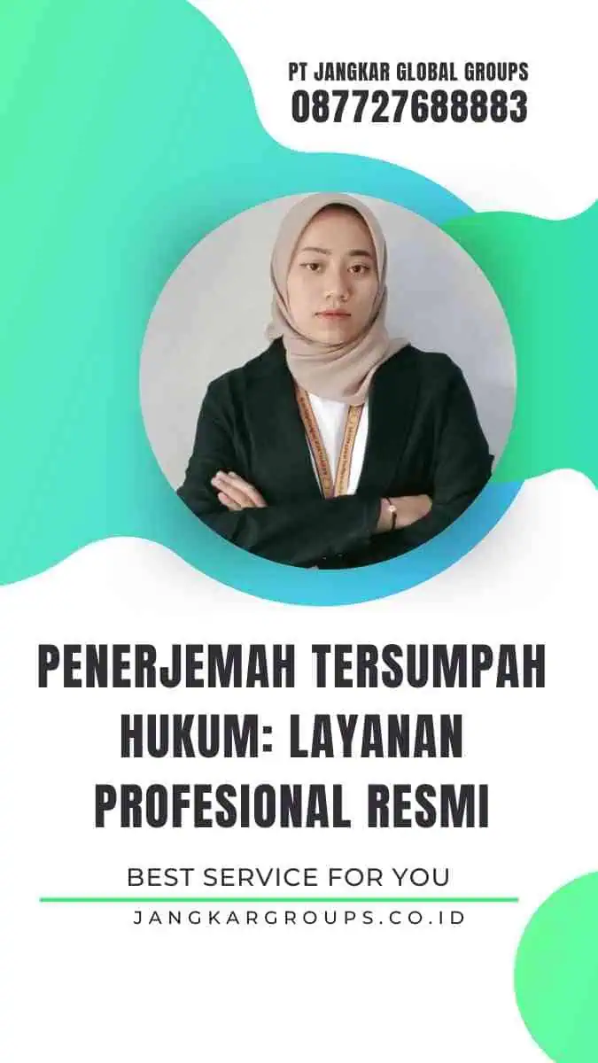 Penerjemah Tersumpah Hukum Layanan Profesional Resmi