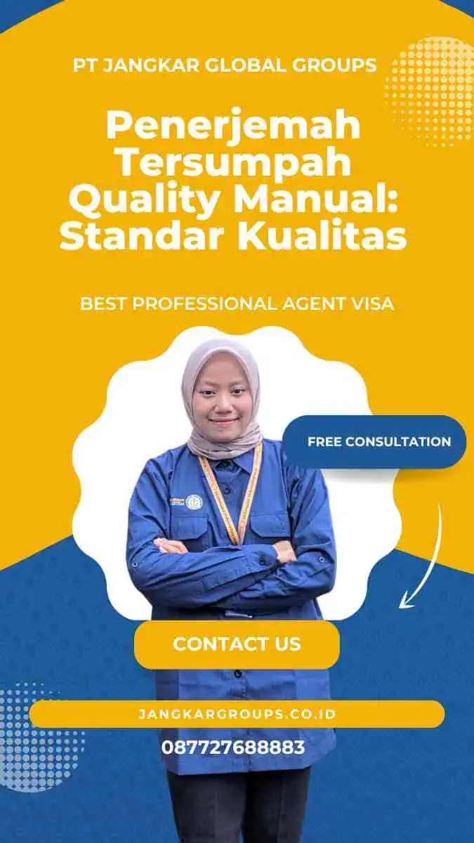 Penerjemah Tersumpah Quality Manual: Standar Kualitas