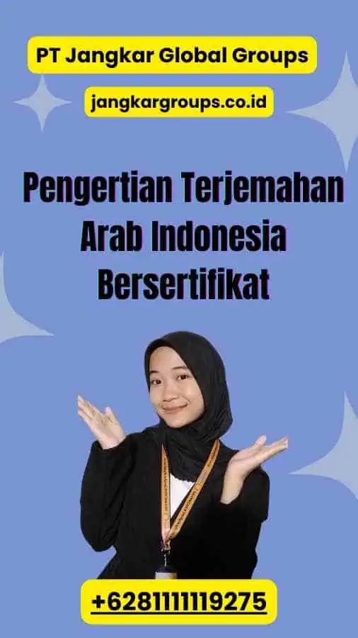 Pengertian Terjemahan Arab Indonesia Bersertifikat