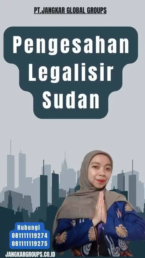 Pengesahan Legalisir Sudan