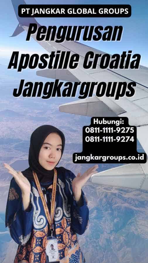 Pengurusan Apostille Croatia Jangkargroups