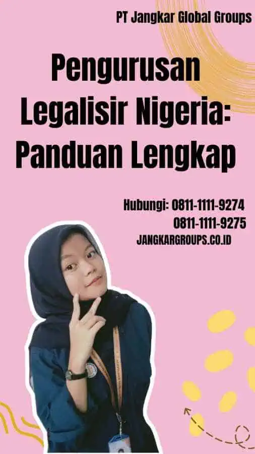 Pengurusan Legalisir Nigeria Panduan Lengkap