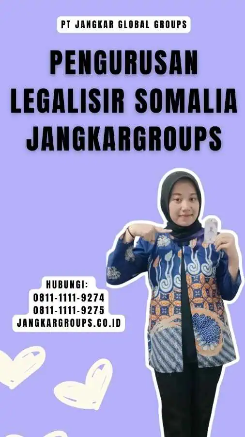 Pengurusan Legalisir Somalia Jangkargroups