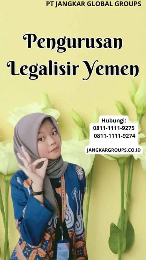 Pengurusan Legalisir Yemen