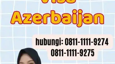 Pengurusan Visa Azerbaijan