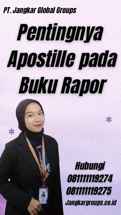 Pentingnya Apostille pada Buku Rapor