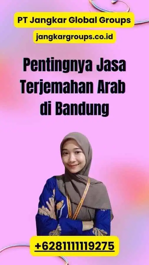 Pentingnya Jasa Terjemahan Arab di Bandung