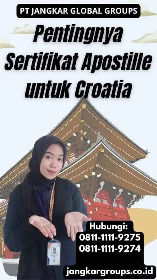 Pentingnya Sertifikat Apostille untuk Croatia