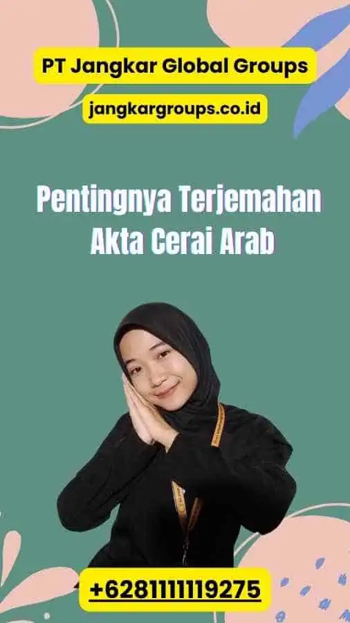 Pentingnya Terjemahan Akta Cerai Arab