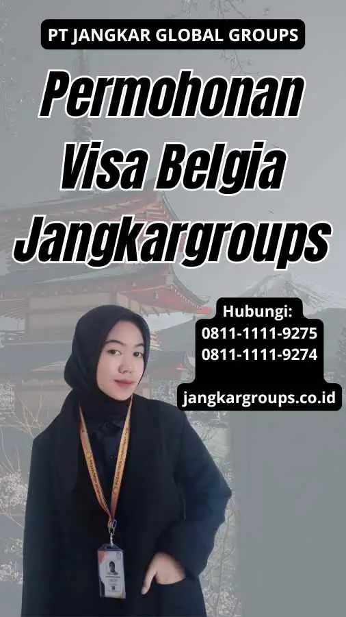 Permohonan Visa Belgia Jangkargroups