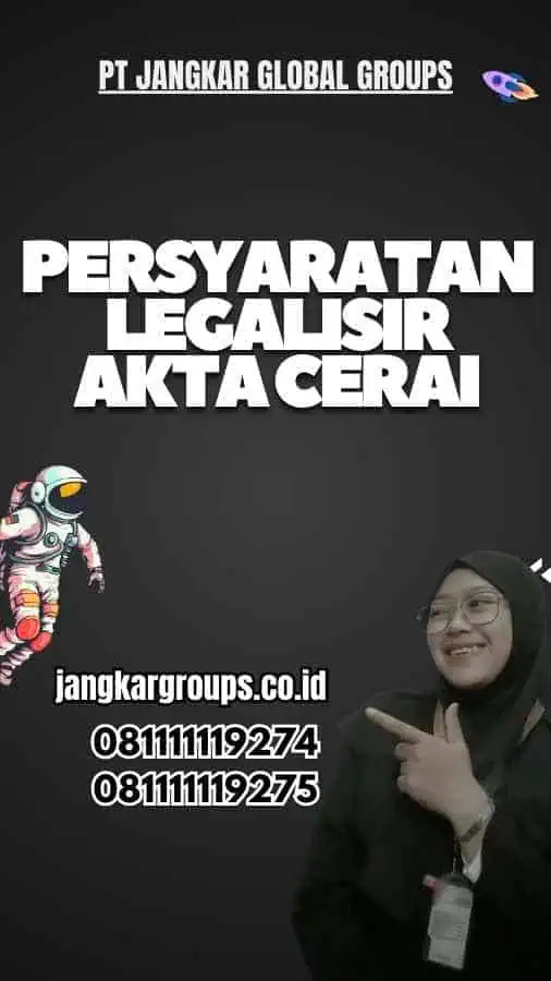 Persyaratan Legalisir Akta Cerai