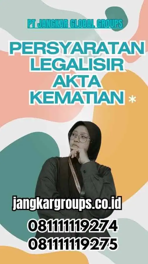 Persyaratan Legalisir Akta Kematian