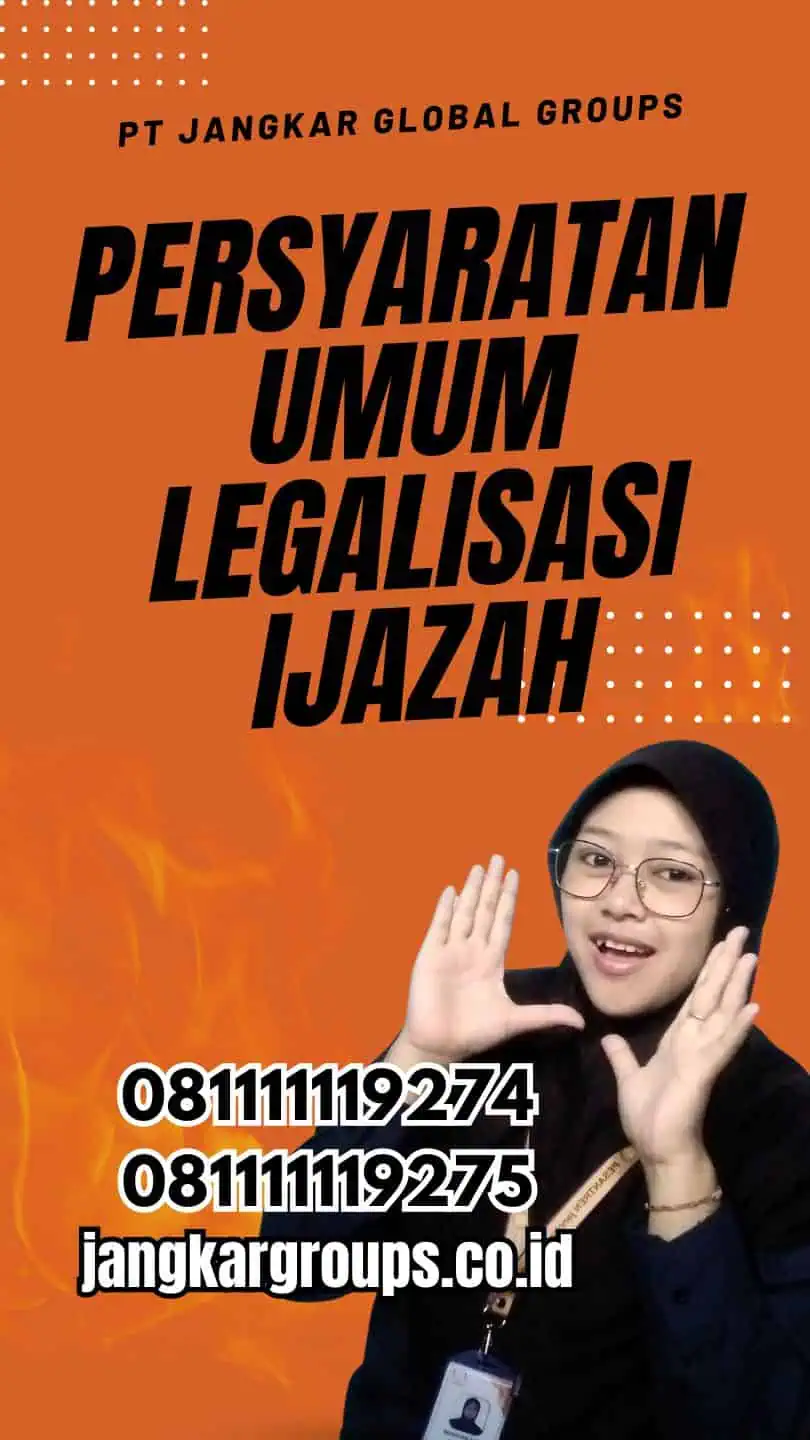 Persyaratan Umum Legalisasi Ijazah Kemenkumham