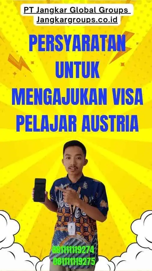 Persyaratan untuk Mengajukan Visa Pelajar Austria