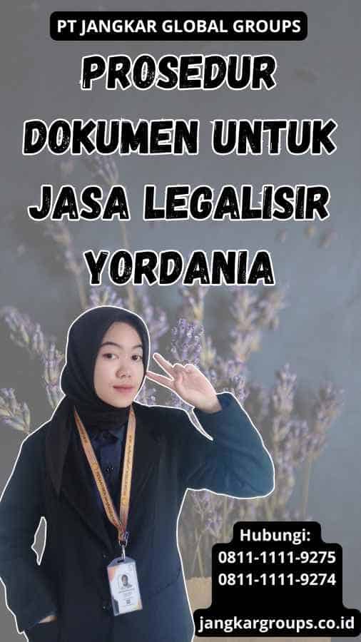 Prosedur Dokumen untuk Jasa Legalisir Yordania