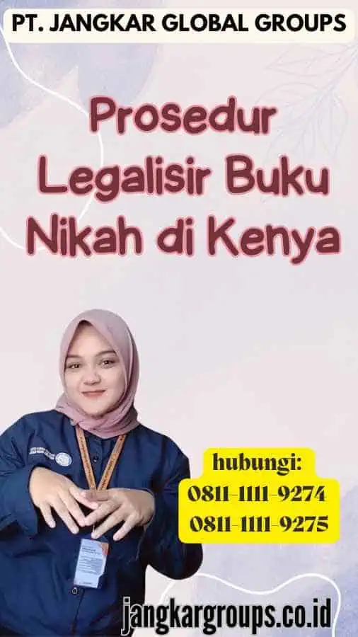 Prosedur Legalisir Buku Nikah di Kenya