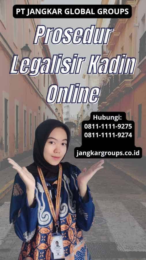 Prosedur Legalisir Kadin Online