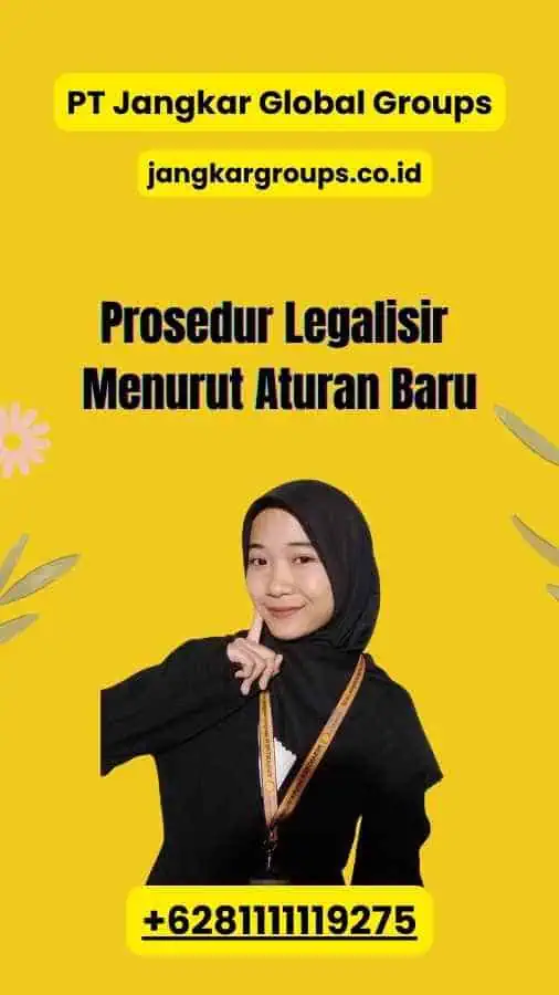 Prosedur Legalisir Menurut Aturan Baru